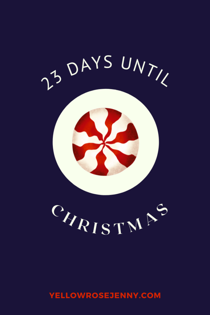 Advent 2021 23 days until christmas Dec 2 YRJ